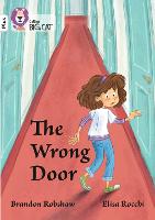 Book Cover for The Wrong Door by Brandon Robshaw