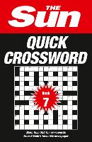 Book Cover for The Sun Quick Crossword Book 7 by The Sun, The Sun Brain Teasers