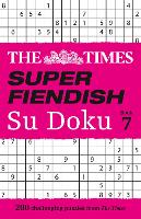 Book Cover for The Times Super Fiendish Su Doku Book 7 by The Times Mind Games