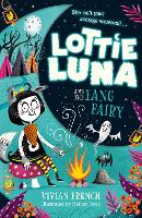 Book Cover for Lottie Luna and the Fang Fairy by Vivian French