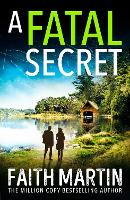 Book Cover for A Fatal Secret by Faith Martin