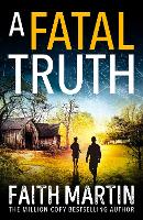 Book Cover for A Fatal Truth by Faith Martin