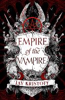 Book Cover for Empire of the Vampire by Jay Kristoff