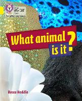 Book Cover for What Animal Is It? by Rebecca Heddle