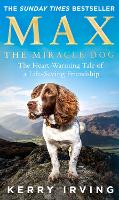 Book Cover for Max the Miracle Dog by Kerry Irving