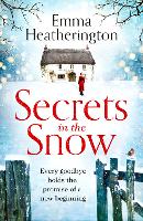 Book Cover for Secrets in the Snow by Emma Heatherington