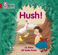 Book Cover for Hush! by Liz Miles