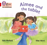 Book Cover for Aimee and the Tablet by Tom Pinfield, Childnet International