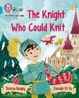 Book Cover for The Knight Who Could Knit by Teresa Heapy