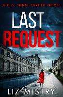 Book Cover for Last Request by Liz Mistry