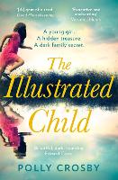 Book Cover for The Illustrated Child by Polly Crosby