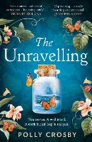 Book Cover for The Unravelling by Polly Crosby