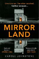 Book Cover for Mirrorland by Carole Johnstone