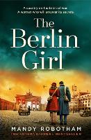 Book Cover for The Berlin Girl by Mandy Robotham