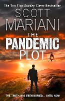 Book Cover for The Pandemic Plot by Scott Mariani