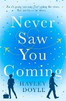 Book Cover for Never Saw You Coming by Hayley Doyle