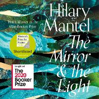 Book Cover for The Mirror and the Light by Hilary Mantel