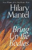 Book Cover for Bring Up the Bodies by Hilary Mantel