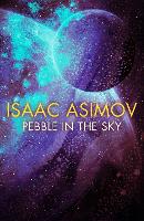 Book Cover for Pebble in the Sky by Isaac Asimov