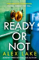 Book Cover for Ready or Not by Alex Lake