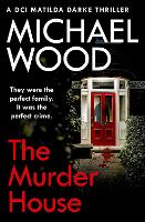 Book Cover for The Murder House by Michael Wood