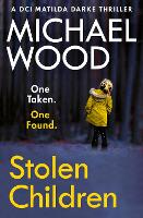 Book Cover for Stolen Children by Michael Wood