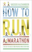 Book Cover for How to Run a Marathon  by Vassos Alexander
