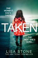 Book Cover for Taken by Lisa Stone