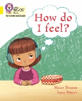 Book Cover for How Do I Feel? by Helen Dineen