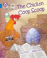 Book Cover for The Chicken Coop Scoop by Helen Dineen