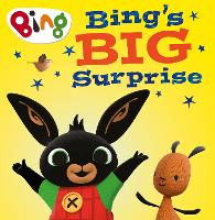 Book Cover for Bing’s Big Surprise by HarperCollins Children’s Books