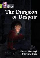 Book Cover for The Dungeon of Despair by Ciaran Murtagh