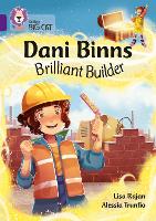 Book Cover for Dani Binns Brilliant Builder by Lisa Rajan