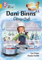 Book Cover for Dani Binns Clever Chef by Lisa Rajan