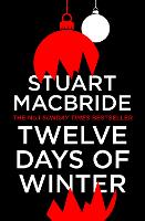 Book Cover for Twelve Days of Winter by Stuart MacBride