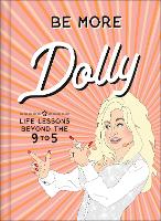 Book Cover for Be More Dolly by Alice Gomer