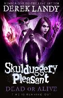 Book Cover for Skulduggery Pleasant 14: Dead or Alive by Derek Landy