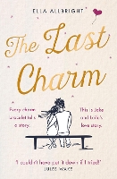 Book Cover for The Last Charm by Ella Allbright