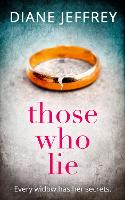 Book Cover for Those Who Lie by Diane Jeffrey