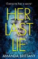 Book Cover for Her Last Lie by Amanda Brittany