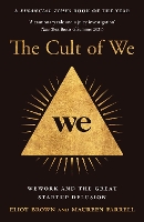 Book Cover for The Cult of We by Eliot Brown, Maureen Farrell