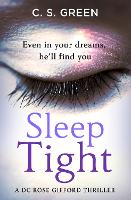 Book Cover for Sleep Tight by C S Green