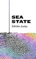 Book Cover for Sea State by Tabitha Lasley