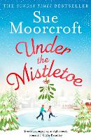 Book Cover for Under the Mistletoe by Sue Moorcroft