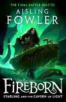 Book Cover for Fireborn: Starling and the Cavern of Light by Aisling Fowler