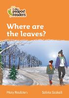 Book Cover for Where Are the Leaves? by Mary Roulston