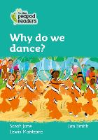 Book Cover for Why Do We Dance? by Sarah Jane Lewis-Mantzaris