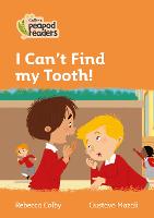 Book Cover for Where's Your Tooth, Ivy? by Rebecca Colby