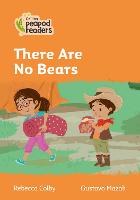 Book Cover for There Are No Bears by Rebecca Colby