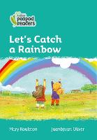 Book Cover for Let's Catch a Rainbow by Mary Roulston